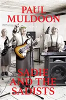 Sadie a sadisti: Texty piesní - Sadie and the Sadists: Song Lyrics
