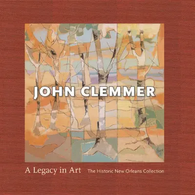 John Clemmer: Odkaz v umení - John Clemmer: A Legacy in Art