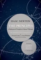 Principia: Autoritatívny preklad a sprievodca: Matematické princípy prírodnej filozofie - The Principia: The Authoritative Translation and Guide: Mathematical Principles of Natural Philosophy