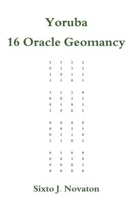 Yoruba 16 Veštenie Geomantia - Yoruba 16 Oracle Geomancy