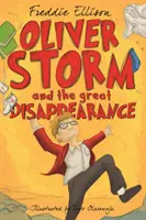 Oliver Storm a veľké zmiznutie - Oliver Sorry - Oliver Storm and the Great Disappearance - Oliver Sorry