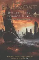 Návrat Karmínovej gardy - podmanivá, sugestívna a akčná epická fantasy, ktorá vás udrží v napätí - Return Of The Crimson Guard - a compelling, evocative and action-packed epic fantasy that will keep you gripped