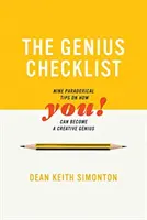 Kontrolný zoznam géniov: Deväť paradoxných tipov, ako sa môžete stať tvorivým géniom - The Genius Checklist: Nine Paradoxical Tips on How You Can Become a Creative Genius