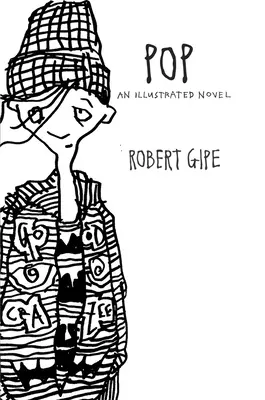 Pop: Ilustrovaný román - Pop: An Illustrated Novel