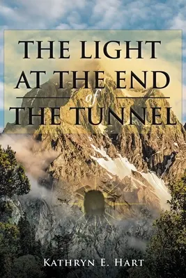Svetlo na konci tunela - The Light at the End of the Tunnel