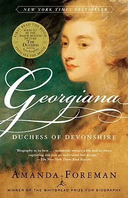 Georgiana: Georgiana, vojvodkyňa z Devonshire - Georgiana: Duchess of Devonshire