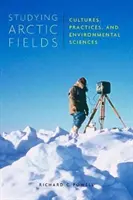 Štúdium arktických polí, 92: Kultúry, praktiky a environmentálne vedy - Studying Arctic Fields, 92: Cultures, Practices, and Environmental Sciences