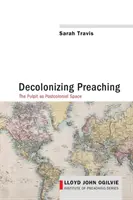 Dekolonizácia kázania - Decolonizing Preaching