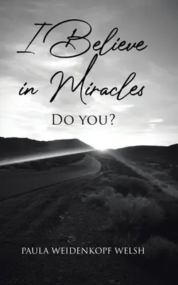 Verím v zázraky: Myslíte si to? - I Believe in Miracles: Do You?