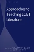 Prístupy k vyučovaniu LGBT literatúry - Approaches to Teaching LGBT Literature