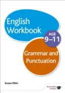 Cvičebnica gramatiky a interpunkcie 9-11 rokov - Grammar & Punctuation Workbook Age 9-11