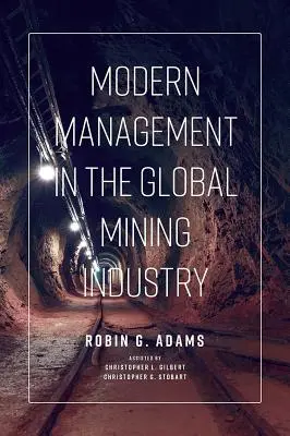 Moderný manažment v globálnom banskom priemysle - Modern Management in the Global Mining Industry