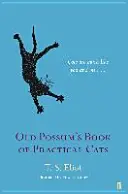 Old Possum's Book of Practical Cats - Ilustrácie Edwarda Goreyho - Old Possum's Book of Practical Cats - Illustrated by Edward Gorey