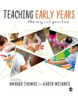 Vyučovanie v ranom veku: Teória a prax - Teaching Early Years: Theory and Practice