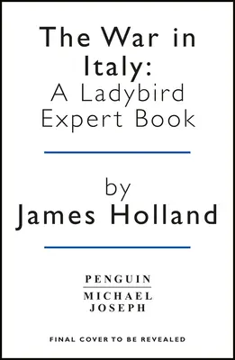 Vojna v Taliansku: Kniha pre odborníkov Ladybird: (Ww2 #8) - The War in Italy: A Ladybird Expert Book: (Ww2 #8)