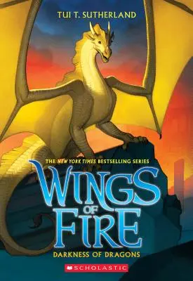 Temnota drakov (Krídla ohňa, kniha 10), 10 - Darkness of Dragons (Wings of Fire, Book 10), 10