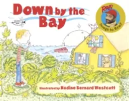 Dolu pri zálive - Down by the Bay