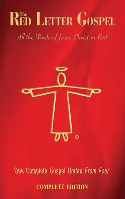 Evanjelium z červených písmen - kompletné vydanie - The Red Letter Gospel - Complete Edition