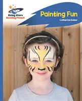 Čítacia planéta - Zábava pri maľovaní - Modrá: Rocket Phonics - Reading Planet - Painting Fun - Blue: Rocket Phonics