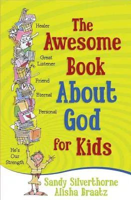 Úžasná kniha o Bohu pre deti - The Awesome Book about God for Kids