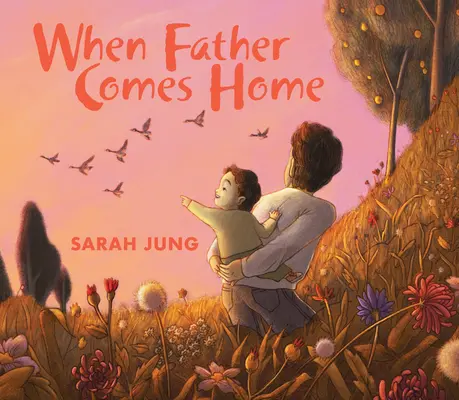 Keď sa otec vráti domov - When Father Comes Home
