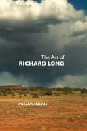 Umenie Richarda Longa - The Art of Richard Long