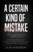 Určitý druh omylu - Certain Kind of Mistake