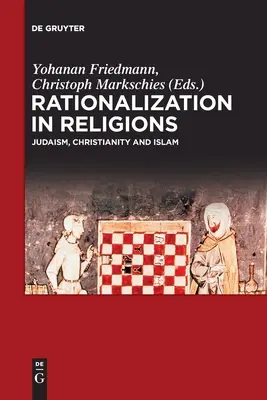 Racionalizácia v náboženstvách - Rationalization in Religions