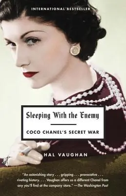 Spanie s nepriateľom: Tajná vojna Coco Chanel - Sleeping with the Enemy: Coco Chanel's Secret War