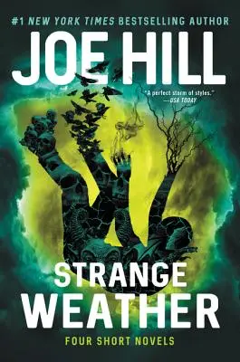 Divné počasie: Štyri krátke novely - Strange Weather: Four Short Novels