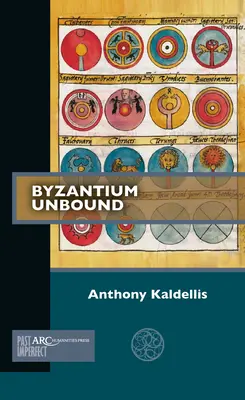 Byzancia bez hraníc - Byzantium Unbound