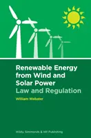 Obnoviteľné zdroje energie z veternej a slnečnej energie: Právo a regulácia - Renewable Energy from Wind and Solar Power: Law and Regulation