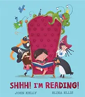 Shhh! Čítam! - Shhh! I'm Reading!