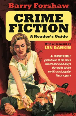 Kriminálna fikcia: Čitateľský sprievodca - Crime Fiction: A Reader's Guide