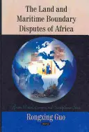 Pozemkové a námorné hraničné spory v Afrike - Land & Maritime Boundary Disputes of Africa