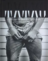 Tatau: História samojského tetovania - Tatau: A History of Samoan Tattooing