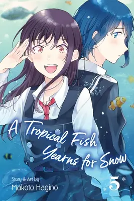 Tropická ryba túži po snehu, zv. 5, 5 - A Tropical Fish Yearns for Snow, Vol. 5, 5