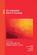 Vtelená práca učiteľa - The Embodied Work of Teaching