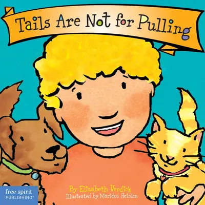 Chvosty nie sú na ťahanie - Tails Are Not for Pulling