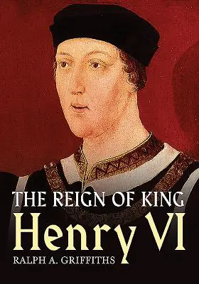 Vláda kráľa Henricha VI. - The Reign of King Henry VI