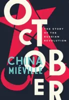 Október: Príbeh ruskej revolúcie - October: The Story of the Russian Revolution