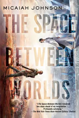 Priestor medzi svetmi - The Space Between Worlds