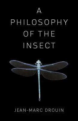 Filozofia hmyzu - A Philosophy of the Insect