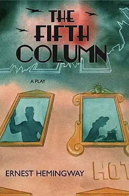 Piata kolóna - The Fifth Column