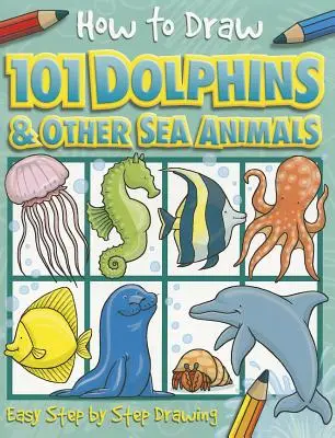 Ako nakresliť 101 delfínov, 4 - How to Draw 101 Dolphins, 4