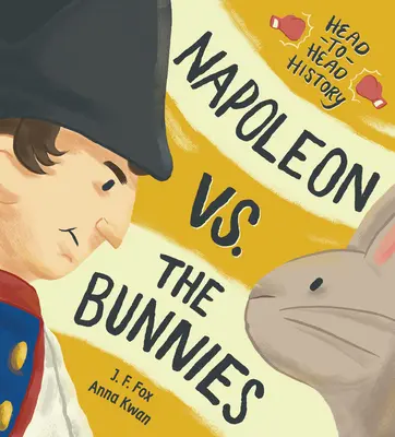 Napoleon vs. zajačikovia - Napoleon vs. the Bunnies