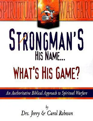 Strongman sa volá...: Čo je jeho hra? - Strongman's His Name...: What's His Game?
