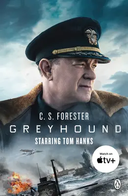Greyhound - Objavte napínavý námorný thriller, ktorý stojí za veľkofilmom s Tomom Hanksom v hlavnej úlohe - Greyhound - Discover the gripping naval thriller behind the major motion picture starring Tom Hanks