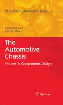 Automobilový podvozok: Podvozok: 1. zväzok: Návrh komponentov - The Automotive Chassis: Volume 1: Components Design
