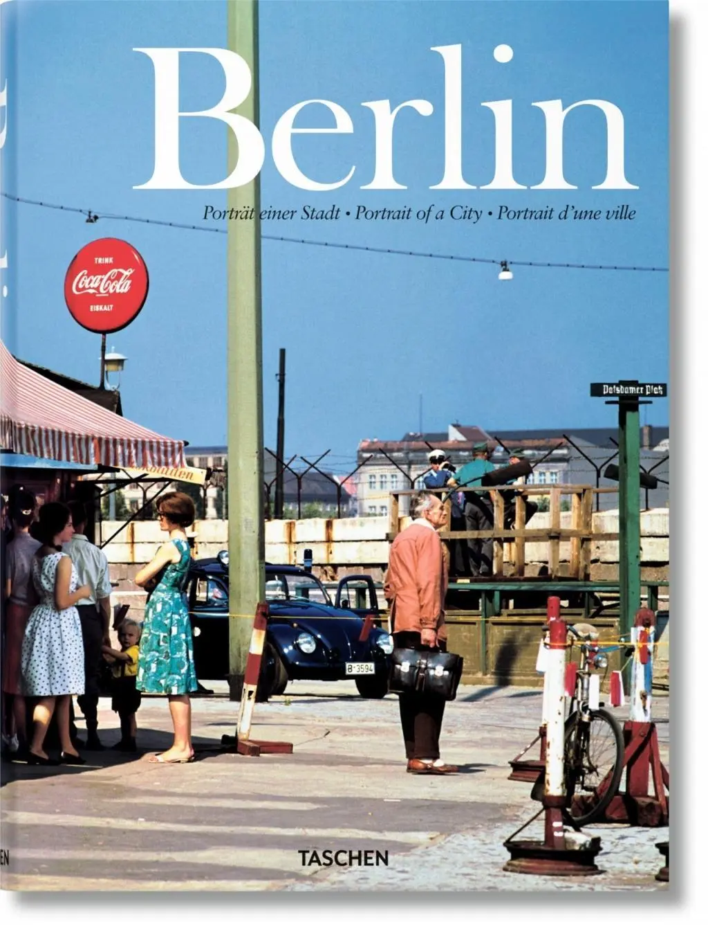 Berlín: Portrét mesta - Berlin: Portrait of a City